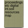 Proceedings etc digital int.soil resources map door Onbekend