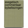 Exegetisch commentaar bybellezingen door Kristof Lamberigts