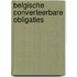 Belgische converteerbare obligaties