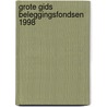 Grote Gids Beleggingsfondsen 1998 by C.J. Bogerd