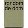 Rondom de Dom by E.M. Bosch