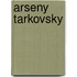 Arseny tarkovsky