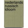 Nederlands russisch idioom door Fokker