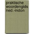 Praktische woordengids ned.-indon