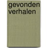 Gevonden verhalen door H. Clevis