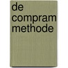 De Compram methode by D.J. DeTombe