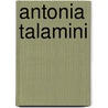 Antonia talamini by Mous