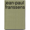 Jean-paul franssens by Unknown