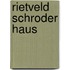 Rietveld schroder haus