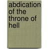 Abdication of the throne of hell door Heliczer