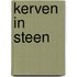 Kerven in steen