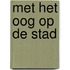 Met het oog op de stad