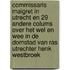 Commissaris Maigret in Utrecht en 29 andere colums over het wel en wee in de Domstad van ras utrechter Henk Westbroek