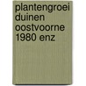 Plantengroei duinen oostvoorne 1980 enz door Martin Boot