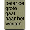 Peter de Grote gaat naar het westen by V. Nemassen