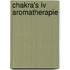 Chakra's iv aromatherapie
