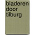 Bladeren door Tilburg