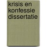 Krisis en konfessie dissertatie by Theo Salemink