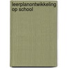 Leerplanontwikkeling op school door M. Clausing