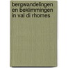 Bergwandelingen en beklimmingen in Val di Rhomes by R. Weijdert