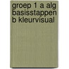 Groep 1 a alg basisstappen b kleurvisual door Majoor