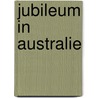 Jubileum in australie door Leroy