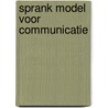 Sprank model voor communicatie door R.W.J.M. Schweitzer