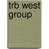 Trb west group door Piet Bakker