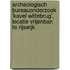 Archeologisch Bureauonderzoek 'Kavel Wittebrug', locatie Vrijenban te Rijswijk