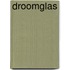 Droomglas