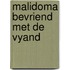 Malidoma bevriend met de vyand