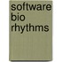 Software bio rhythms