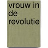 Vrouw in de revolutie door Randall
