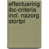 Effectuering ibc-criteria incl. nazorg stortpl door Onbekend