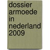 Dossier Armoede in Nederland 2009 door J. Schrauwen