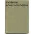 Moderne aquariumchemie