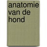 Anatomie van de hond by Wilbur Smith