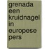 Grenada een kruidnagel in europese pers