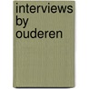 Interviews by ouderen door Aben
