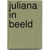 Juliana in beeld door M. Spliethoff