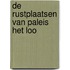 De Rustplaatsen van Paleis Het Loo