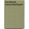 Handboek natuurdoeltypen door Onbekend