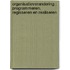 Organisatieverandering : programmeren, regisseren en realiseren