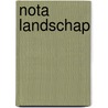 Nota landschap by Unknown