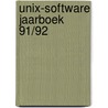 Unix-software jaarboek 91/92 door Onbekend