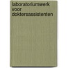Laboratoriumwerk voor doktersassistenten door G. van den Berg-Selie