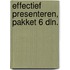 Effectief presenteren, pakket 6 dln.