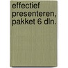 Effectief presenteren, pakket 6 dln. by T. Cremers