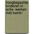 Hoogbegaafde kinderen in Actie -Werken met KWINK!