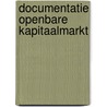 Documentatie openbare kapitaalmarkt door Onbekend